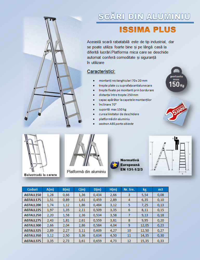 scara din aluminiu model ISSIMA PLUS